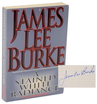 Item #106750 A Stained White Radiance (Signed Advance Reading Copy). James Lee BURKE