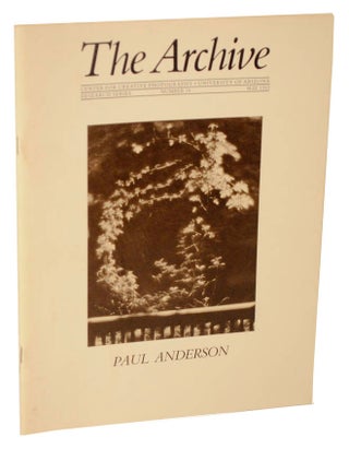 Item #106765 Paul Anderson: The Archive, Research Series, Number 18, May 1983. Paul ANDERSON