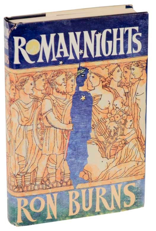 Item #106834 Roman Night. Ron BURNS.