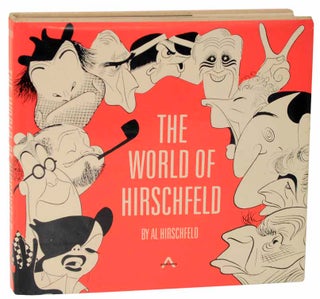 Item #106838 The World of Hirschfeld. Al HIRSCHFELD