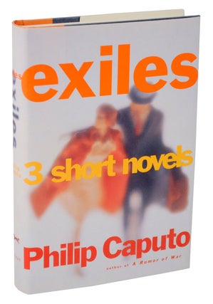Item #107243 Exiles. Philip CAPUTO
