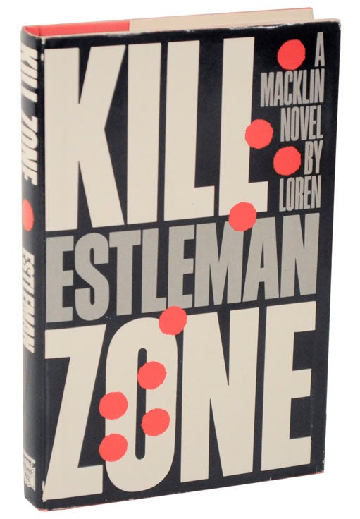 Item #107329 Kill Zone. Loren D. ESTLEMAN.