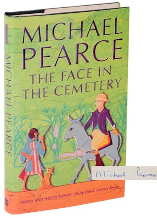 Item #107359 The Face in the Cemetery (Signed First Edition). Michael PEARCE