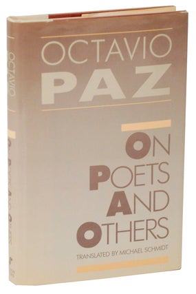 Item #107362 On Poets and Others. Octavio PAZ