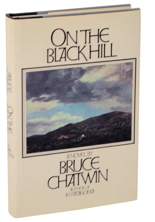 Item #107378 On The Black Hill. Bruce CHATWIN.