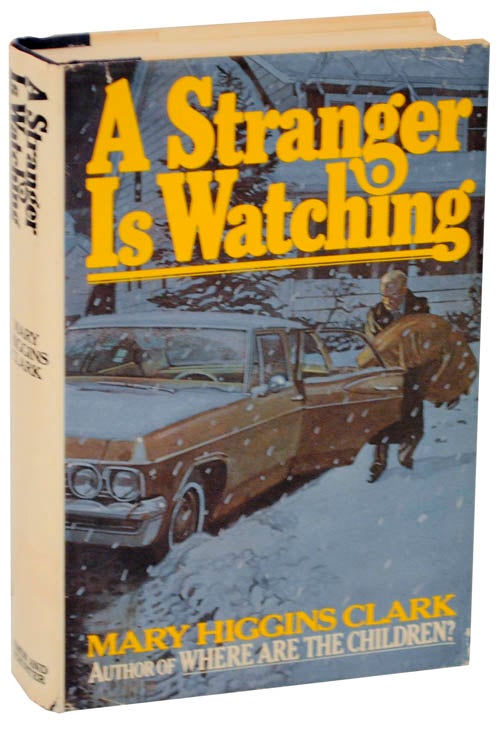 Item #107485 A Stranger Watching. Mary Higgins CLARK.