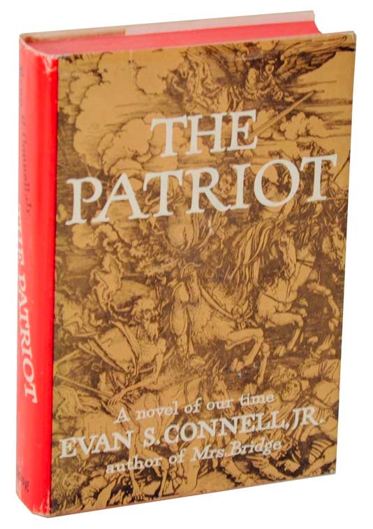 Item #107535 The Patriot. EVAN S. Jr CONNELL.