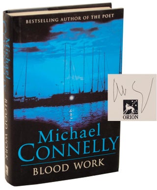 Item #107558 Blood Work (Signed First Edition). Michael CONNELLY