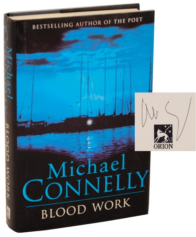 Item #107558 Blood Work (Signed First Edition). Michael CONNELLY.