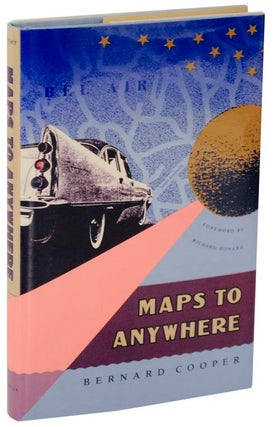 Item #107657 Maps To Anywhere. Bernard COOPER