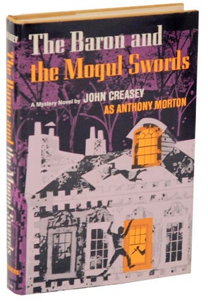 Item #107695 The Baron and The Mogul Swords. John as Anthony Morton CREASEY