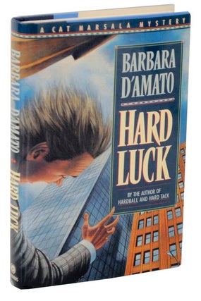 Item #107846 Hard Luck. Barbara D'AMATO