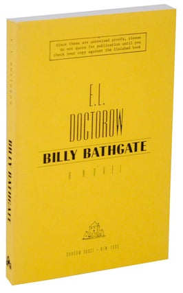 Item #107964 Billy Bathgate (Uncorrected Proof). E. L. DOCTOROW