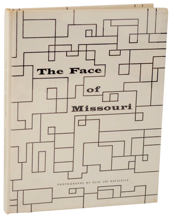Item #108095 The Face of Missouri (Review Copy). Elio Lee BATTAGLIA.