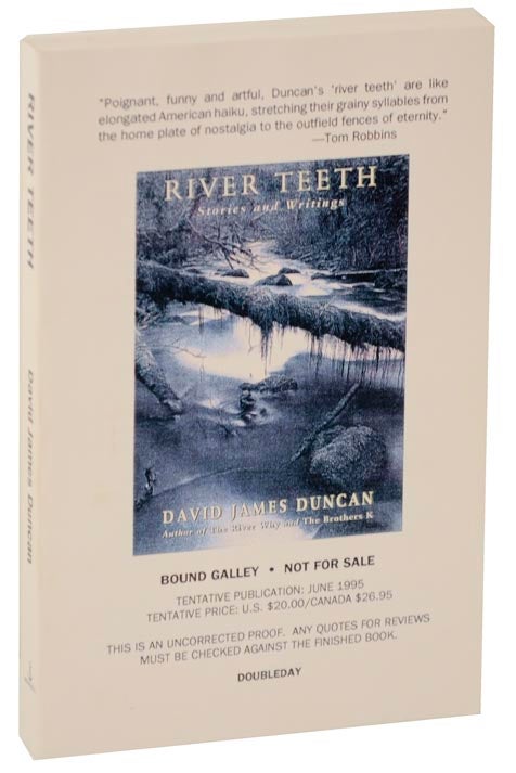 Item #108147 River Teeth (Advance Bound Galley). David James DUNCAN.