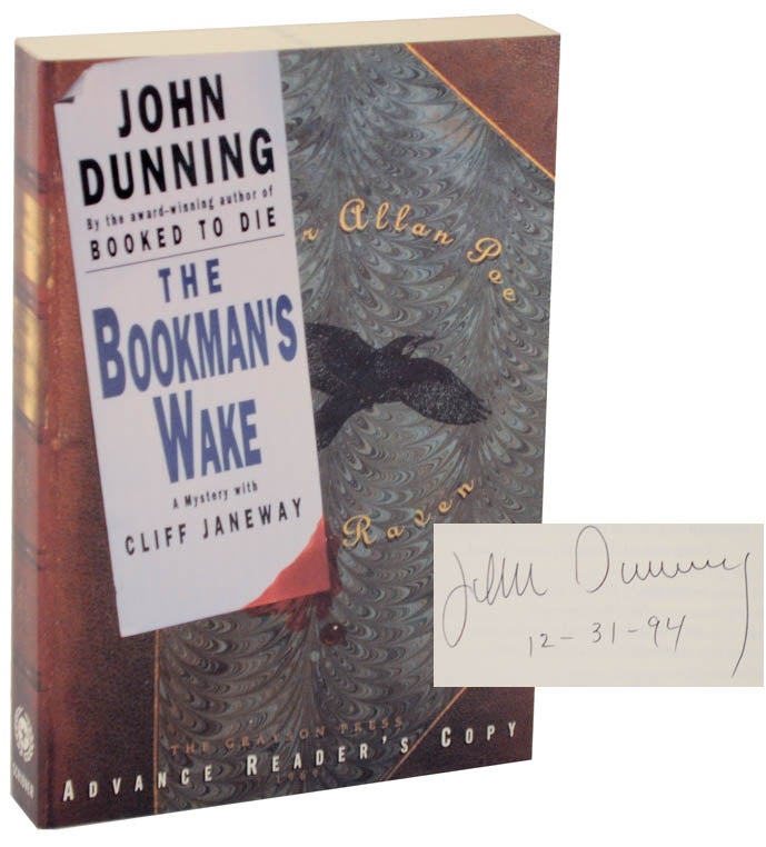 Item #108161 The Bookman's Wake (Signed Advance Reading Copy). John DUNNING.