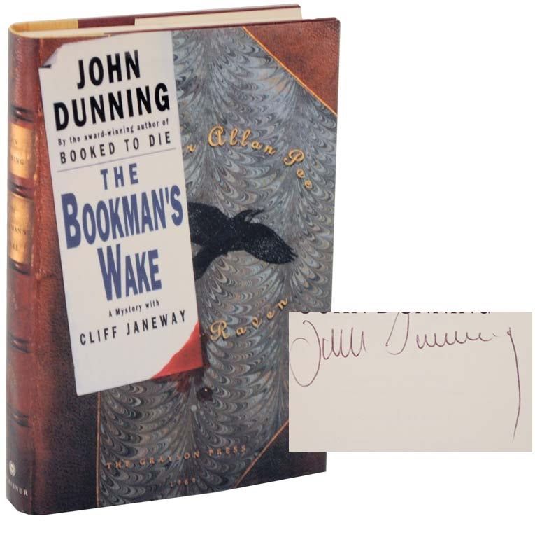 Item #108162 The Bookman's Wake (Signed First Edition). John DUNNING.