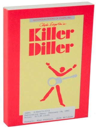 Item #108196 Killer Diller (Advance Reading Copy). Clyde EDGERTON