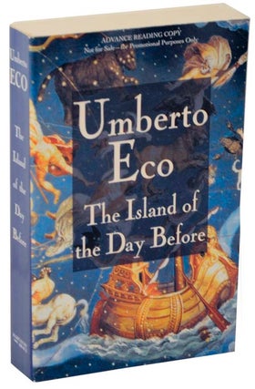 Item #108214 The Island of The Day Before (Advance Reading Copy). Umberto ECO