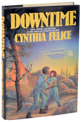 Item #108473 Downtime (Review Copy). Cynthia FELICE