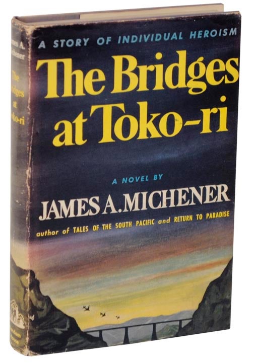 Item #108568 The Bridges at Toko-ri. James A. MICHENER.