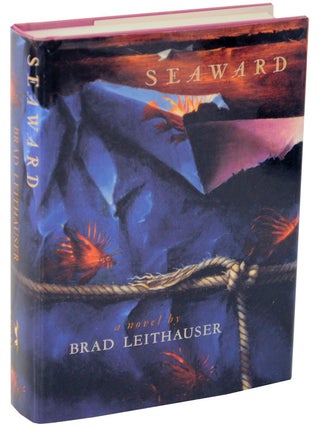 Item #108909 Seaward. Brad LEITHAUSER