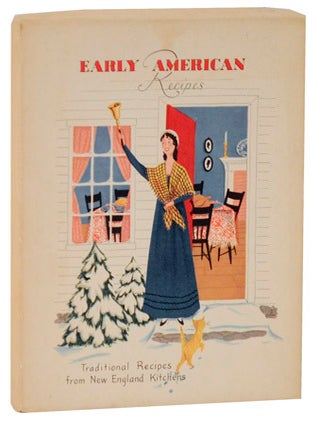 Item #109032 Early American Recipes: Traditional Recipes from New England Kitchens. Heloise...
