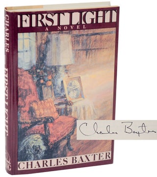 Item #109053 First Light (Signed First Edition). Charles BAXTER
