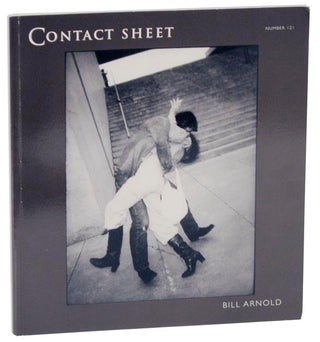 Item #109329 Bill Arnold: Everyday Poetry - Contact Sheet Number 121:. Bill ARNOLD