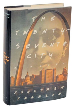 Item #109964 The Twenty-Seventh City. Jonathan FRANZEN