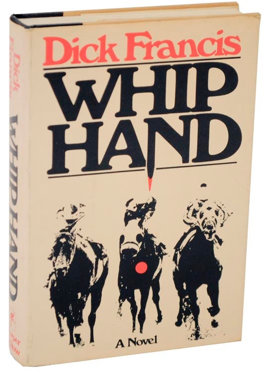 Item #110028 Whip Hand. Dick FRANCIS.