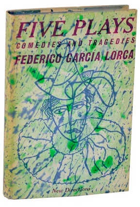 Item #110218 Five Plays: Comedies and Tragedies (Review Copy). Federico GARCIA LORCA