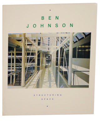 Item #110518 Structuring Space. Ben JOHNSON, Charles Jencks
