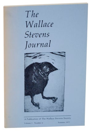 Item #110934 The Wallace Stevens Journal: Volume 1 Number 2 - Summer 1977. Wallace STEVENS,...