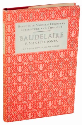 Item #111245 Baudelaire. P. Mansell JONES