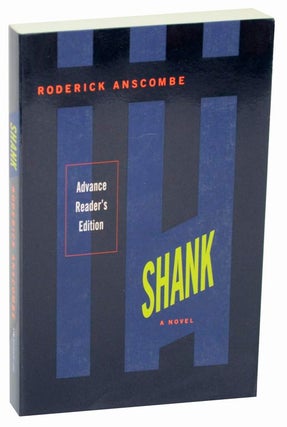 Item #111368 Shank (Advance Reading Copy). Frank ANSCOMBE