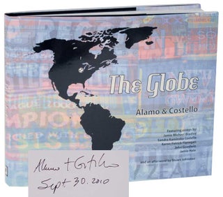 Item #111374 The Globe (Signed First Edition). Michael Christopher "Chester" ALAMO, Sandra...