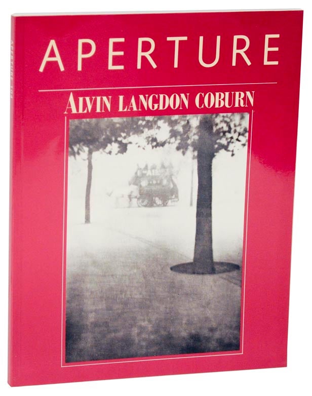 Item #111627 Aperture 104 Alvin Langdon Coburn: Symbolist Photographer 1882-1966. Mike WEAVER, Alvin Langdon Coburn.