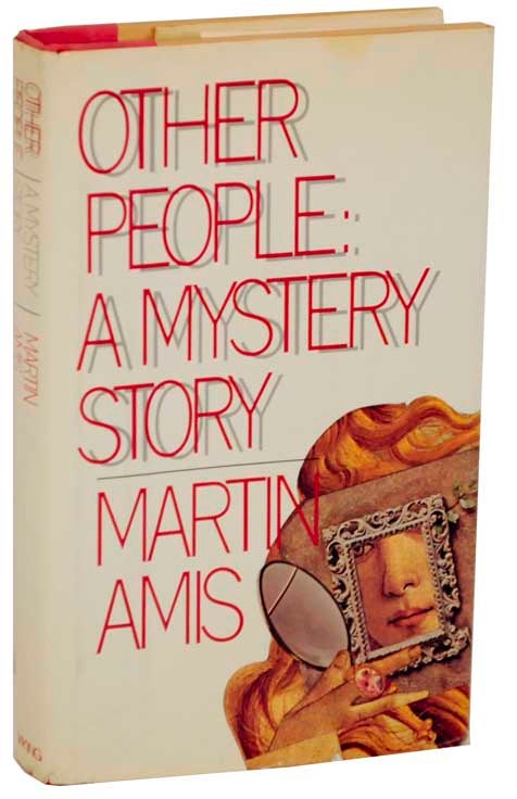 Item #112400 Other People: A Mystery Story. Martin AMIS.