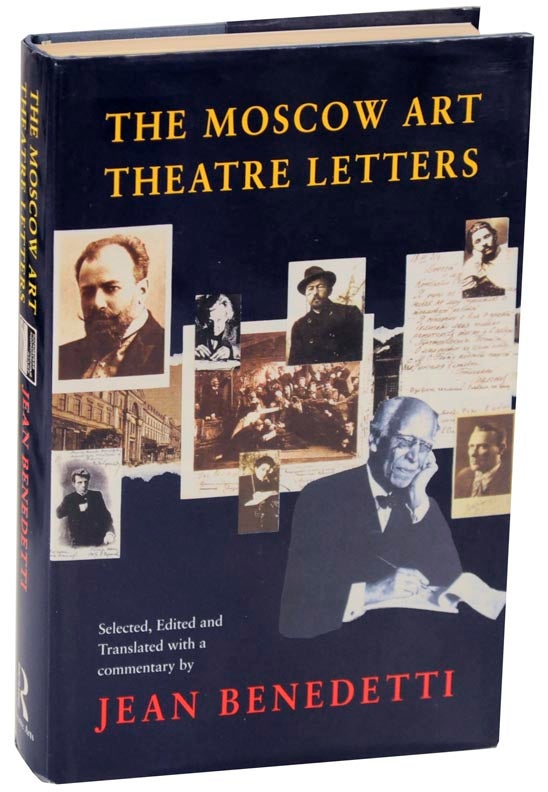 Item #112614 The Moscow Art Theatre Letters. Jean BENEDETTI.
