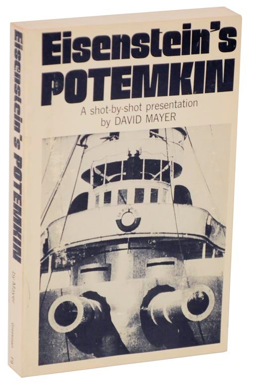 Item #112851 Sergei M. Eisenstein's Potemkin: A Shot by Shot Presentation. David MAYER.