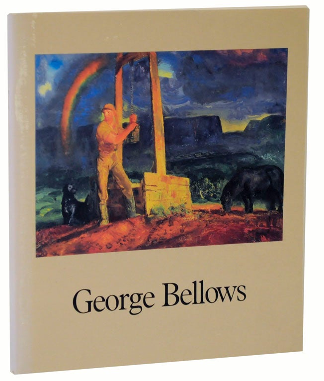 Item #113208 George Bellow (1882-1925) A Selection of Paintings, Drawings and Lithographs. George BELLOWS.