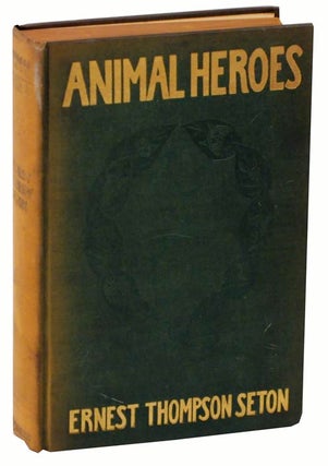 Item #113288 Animal Heroes: Being the Histories of a Cat, a Dog, a Pigeon, a Lynx, Two...