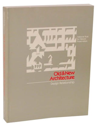 Item #113647 Old and New Architecture: Design Relationship