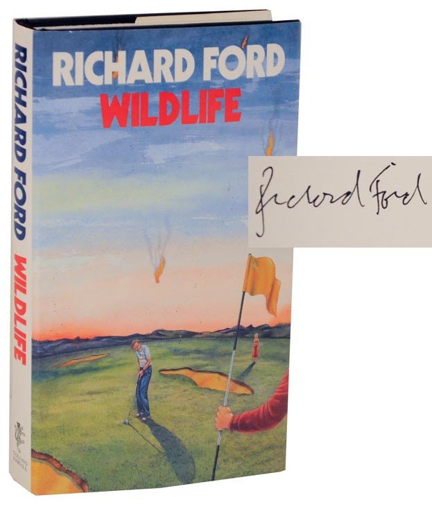 Item #114159 Wildlife (Signed First Edition). Richard FORD.