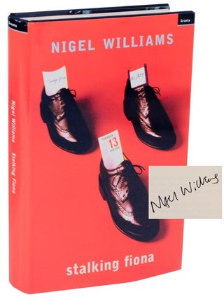 Item #114399 Stalking Fiona (Signed First Edition). Nigel WILLIAMS