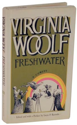 Item #114690 Freshwater: A Comedy. Virginia WOOLF