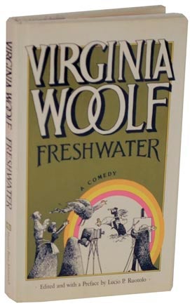 Item #114690 Freshwater: A Comedy. Virginia WOOLF.
