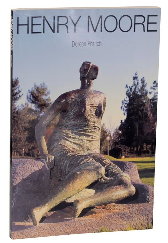 Item #114817 Henry Moore. Doreen EHRLICH.
