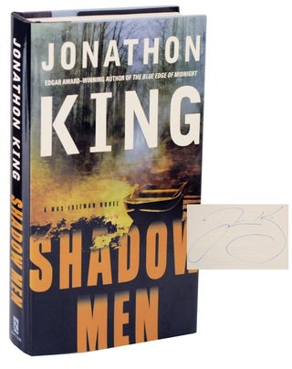 Item #114972 Shadow Men (Signed). Jonathon KING